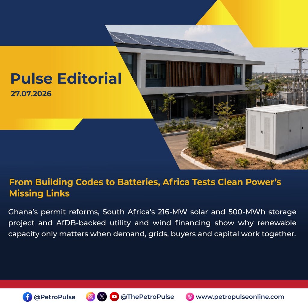 ThePetroPulse's tweet photo. #PulseEditorial | From Ghana’s Permit Offices to South Africa’s Batteries – Africa Tests the Full Power Chain

Announcing megawatts is easy. Delivering dependable, affordable power is hard.

This week’s developments show the real test:

- Ghana integrating energy efficiency into building permits to cut future demand.
- South Africa commissioning a 216 MW solar plant paired with 500 MWh of storage.
- AfDB tying $400M to verified utility performance.
- Ethiopia advancing the 300 MW Aysha wind project with $ 110M+ financing.

The message is clear: Africa’s clean energy transition now hinges on execution — demand reduction, storage, credible offtakers, utility reform, and bankable delivery — not just headline capacity.

https://t.co/ZaKJgMYd8I