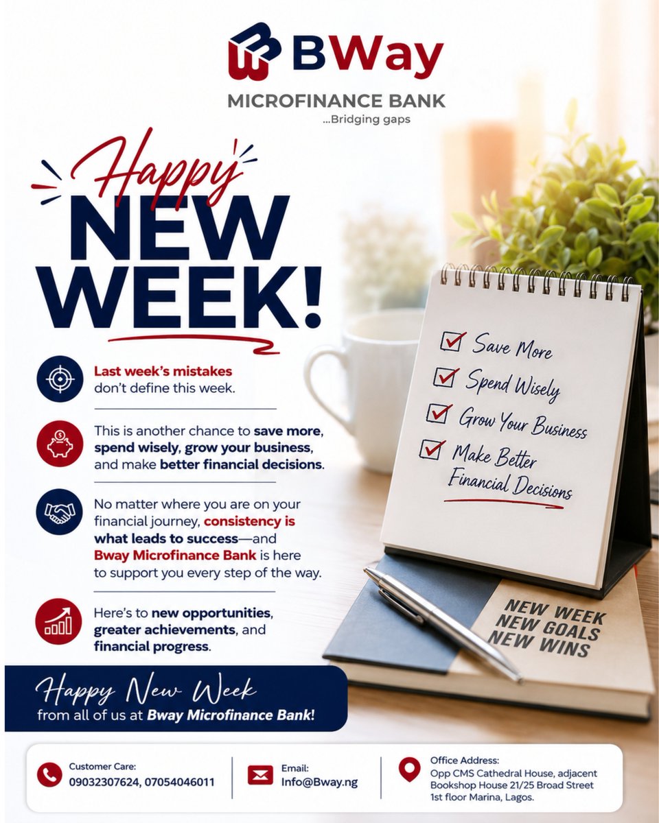 BwayMfb's tweet photo. Every small step counts, and Bway Microfinance Bank is here to support your financial journey every step of the way.

Here's to a week filled with growth, progress, and new opportunities. https://t.co/miOSLnNOMj