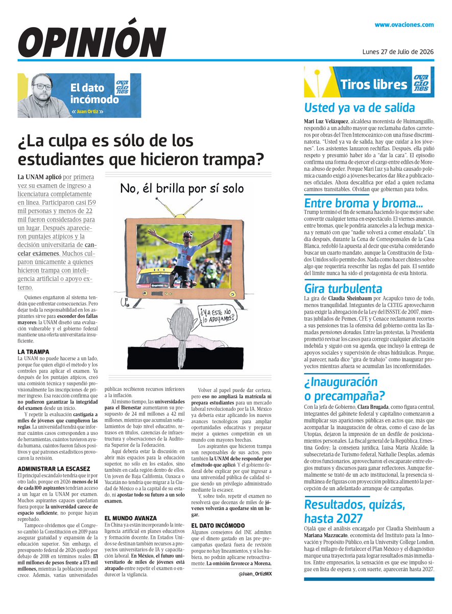 Juan_OrtizMX's tweet photo. 🗳️📌 ¿LA CULPA ES SOLO DE LOS ESTUDIANTES QUE HICIERON TRAMPA?

La UNAM aplicó por primera vez su examen de ingreso completamente en línea.

Participaron casi 159 mil aspirantes.

Menos de 22 mil obtendrían un lugar.

Después aparecieron puntajes atípicos y pararon la proceso de inscripción.

Quienes hicieron trampa tendrán que enfrentar consecuencias.

Pero hay dos fallas mayores.

La primera es de la UNAM.

Porque eligió un método que no pudo impedir ayuda externa.

Y ahora miles de aspirantes que no hicieron trampas son afectados.

La segunda falla es del gobierno federal.

Porque no hay suficientes espacios para los jóvenes que quieren estudiar universidad.

Y eso se ve desde el presupuesto.

El gasto federal para educación superior en 2026 fue de 171 mil millones de pesos.

En 2018 eran 173 mil millones en términos reales.

Mientras tanto, las Universidades para el Bienestar subieron de 24 mil a 42 mil millones.

Repetir el examen no resolverá que decenas de miles volverán a quedarse fuera.

▶️ @ovaciones