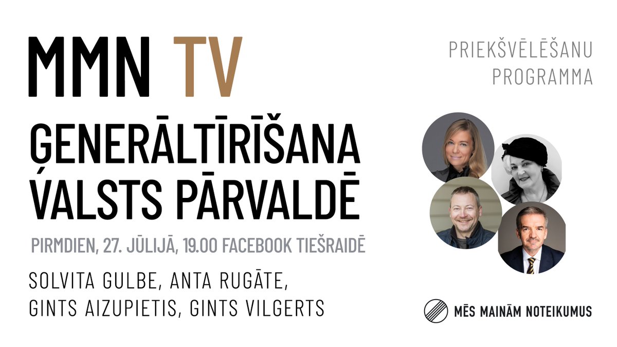partijaMMN's tweet photo. 📺 Šovakar pulksten 19.00 pieslēdzieties mūsu FB tiešraidei, kurā četri saraksta kandidāti izklāstīs "Mēs mainām noteikumus" piedāvājumu valsts pārvaldē jeb runās par ĢENERĀLTĪRĪŠANU.

https://t.co/fDiA5KNZ7E https://t.co/eGfKeQP1SJ