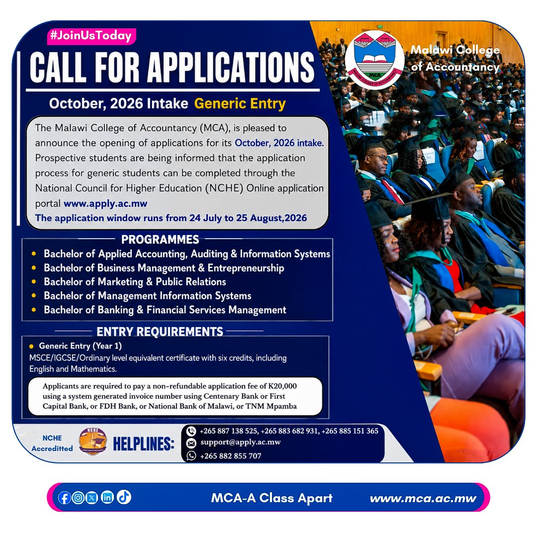 mca_malawi's tweet photo. 🎓 Call for Applications!

Got an MSCE or O-Level equivalent? Apply now for the Malawi College of Accountancy (MCA) October 2026 Generic Intake via the NCHE Online Application Portal: https://t.co/oUzvgp8UwD

#MCA #AClassApart #October2026Intake #ApplyNow https://t.co/lA5P6G9hm7