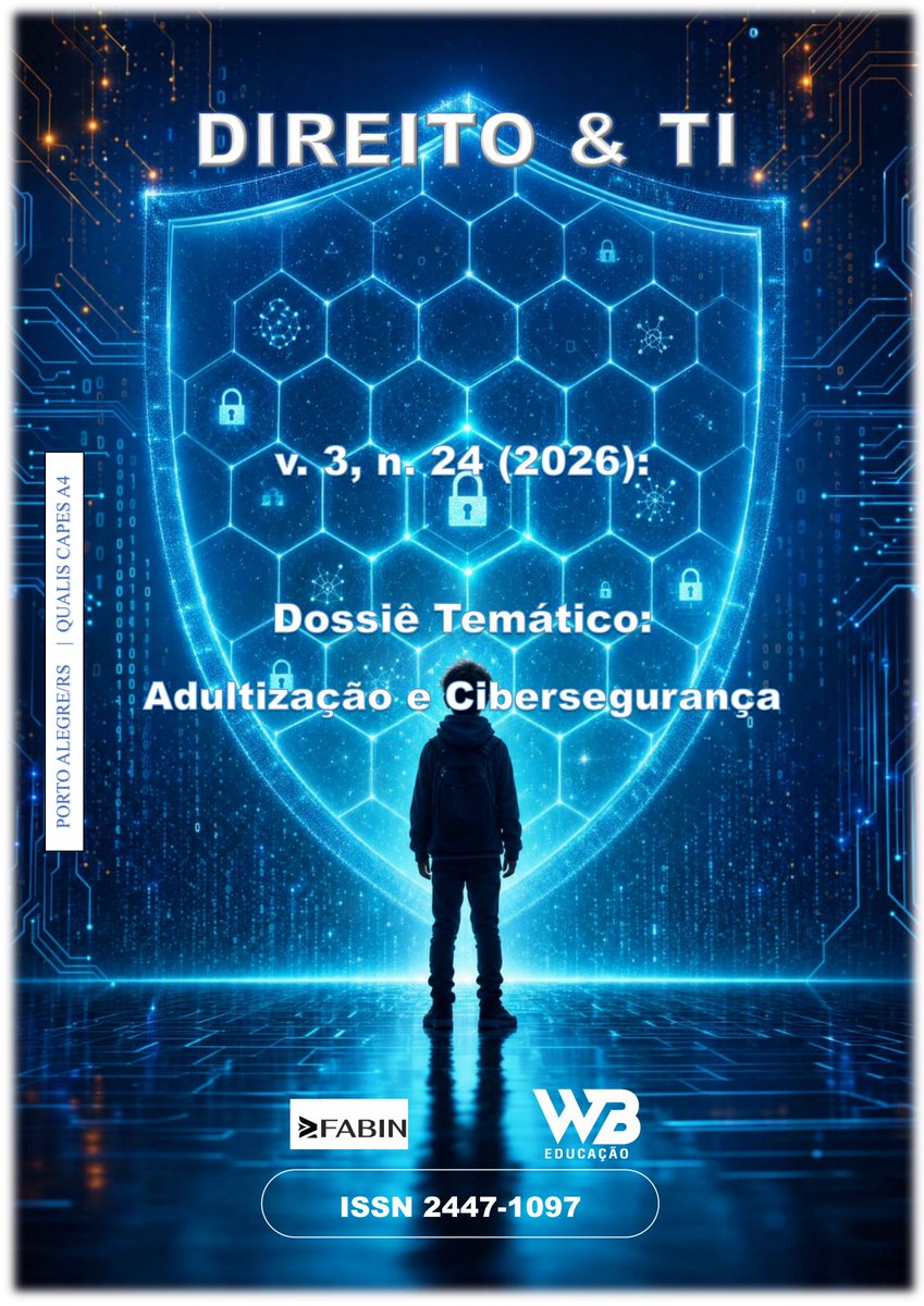 direito_ti's tweet photo. Nossa revista Direito &amp; TI, uma cooperação @WBeducacao, publicou uma edição especial, um Dossiê Temático sobre Adultização e Cibersegurança, organizado pelos Professores Emerson Wendt, FABIN - Faculdade Brasileira de Inovação e PPG da Universidade La Salle, e Gabriela Venturini. https://t.co/tpvoer31Fy