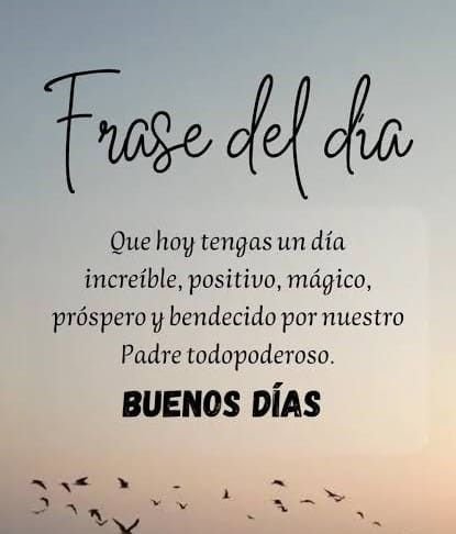 Motivosentuvida's tweet photo. Frase del día. 👌🏻☀️☺️
#BuenosDías
#BuenosDíasATodos
#Frases
#Amen
#FraseDelDía https://t.co/AYq73v3Hx0