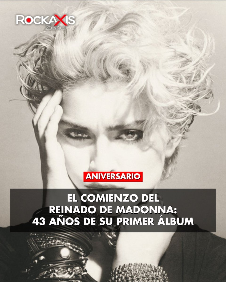 rockaxisoficial's tweet photo. 👑 ¡El comienzo de la Reina del Pop! 👑

📆 El 27 de julio de 1983, Madonna lanzó su álbum debut, el disco que marcó el inicio de una de las carreras más influyentes de la música y sentó las bases para convertirse en un ícono del pop mundial ✨.

🔗 Lo recordamos junto a otros clásicos de 1983! 👉 https://t.co/2Y0DvJmeQx

💬 ¿Cuál es tu canción favorita de este debut? 🤔