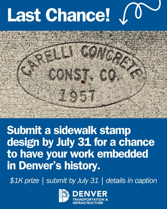 DenverDOTI's tweet photo. Last Chance!  Survey closes on Fri, Jul 31. Take it today at https://t.co/46onMsEth1 to share how you want to see sidewalk improvements implemented across the city.
Submit your artwork to our Sidewalk Stamp Contest by July 31! https://t.co/tsFHGRoApC https://t.co/sx9254d3Wp