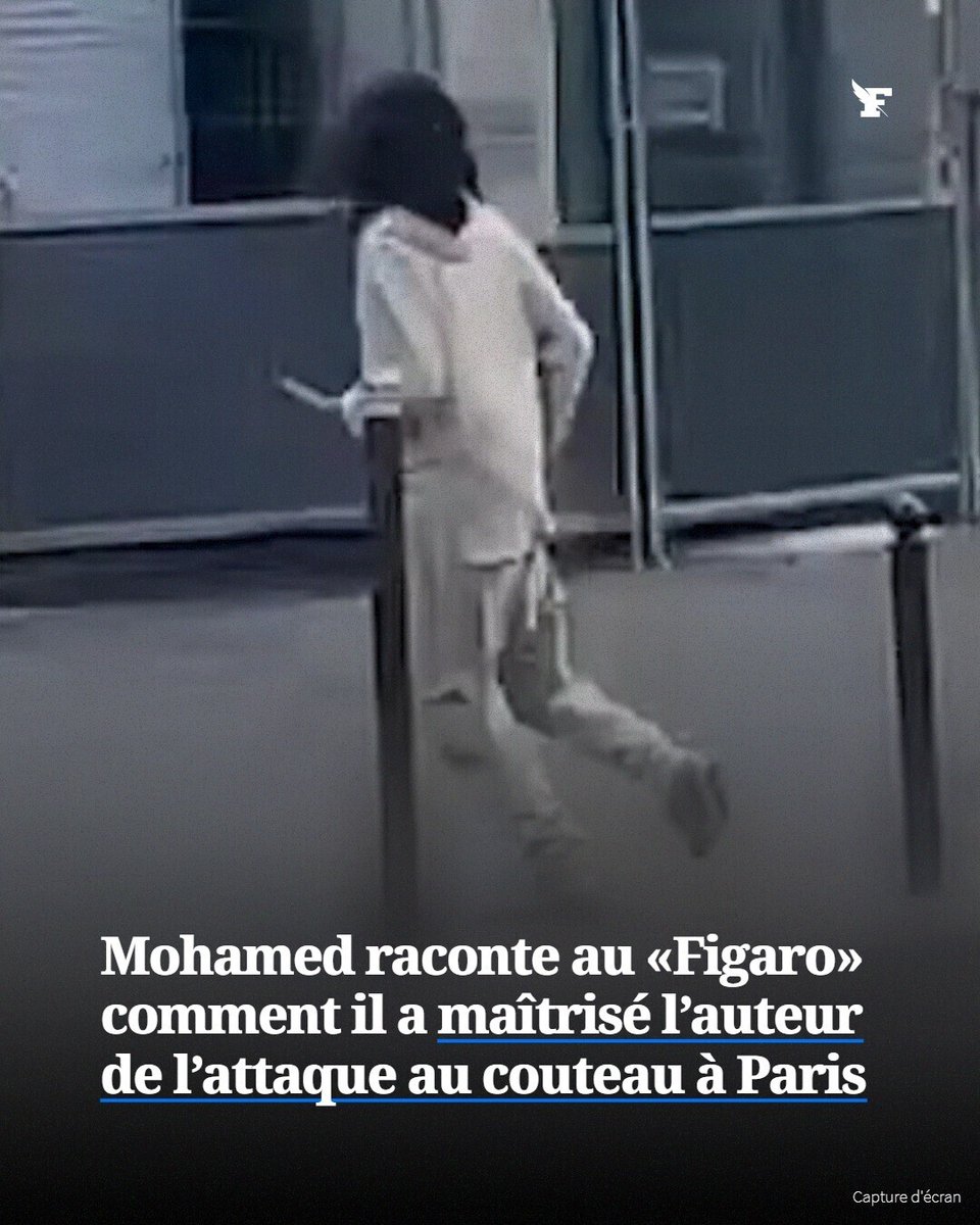 Le_Figaro's tweet photo. Mohamed raconte au Figaro comment il a maîtrisé l’auteur de l’attaque au couteau à Paris. →https://t.co/X9qaxtF9bM https://t.co/3QxrIq8MiQ