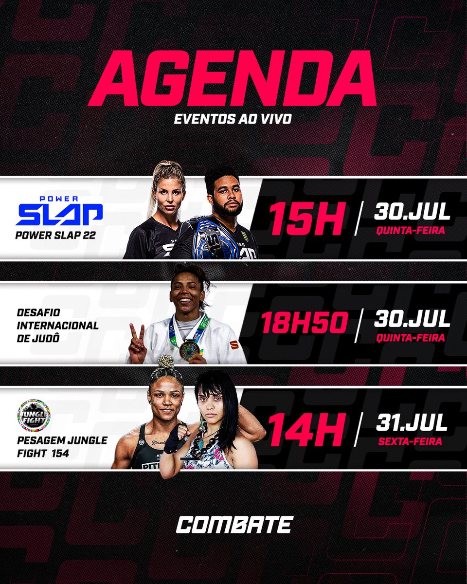combate's tweet photo. A AGENDA DA SEMANA! 💪📅

Semana recheada de eventos para você assistir na tela do Combate. Já anota para não perder nada.

#PowerSlapNoCombate #JudoNoCombate #JungleFightNoCombate #OktagonNoCombate #BoxeNoCombate https://t.co/pWn8I5bgOq