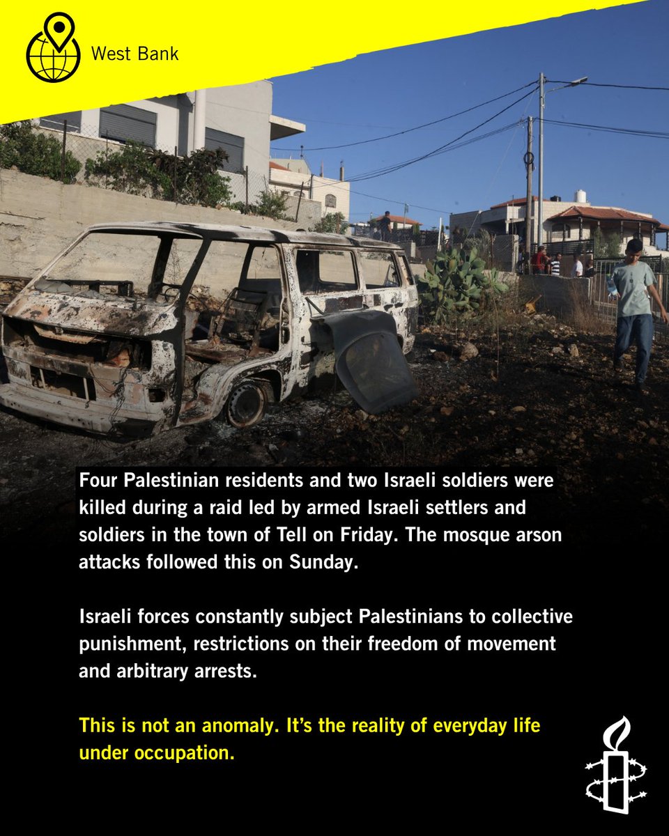 amnesty's tweet photo. The latest tide of escalation in state-backed, recurrent settler violence in the occupied West Bank is the direct, painfully inevitable outcome of Israel’s policies of annexation, ethnic cleansing and apartheid. It also lays bare the failure of the international community to take any meaningful measures against Israel’s unlawful occupation of the Palestinian territory beyond imposing sanctions on individual violent settlers. Protect Palestinian civilians, end Israel’s ethnic cleansing and occupation.
