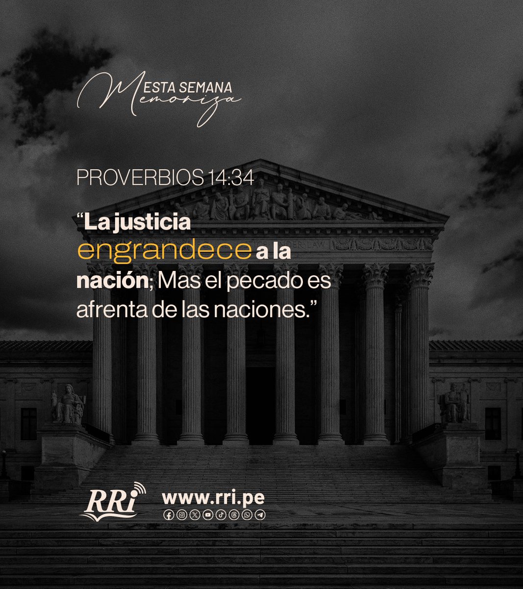 RRI_emisora's tweet photo. 📖 MEMORIZANDO LAS ESCRITURAS
Del 27 al 31 de julio del 2026
— Proverbios 14:34
--
#RRI #MemorizandoLasEscrituras #VersoDeLaSemana https://t.co/s7EbHVBxzD