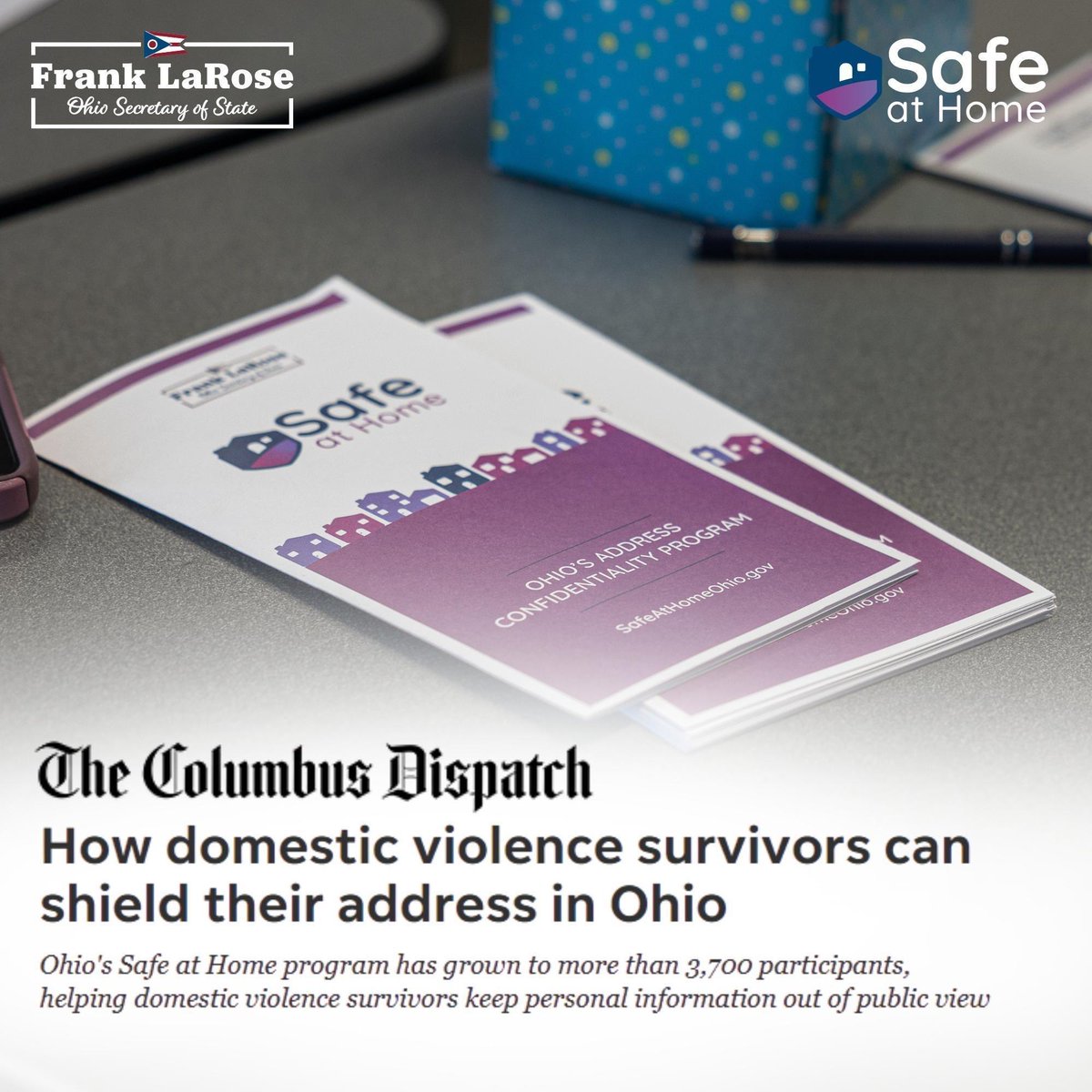 FrankLaRose's tweet photo. From day one, we’ve made expanding and strengthening Ohio’s Safe at Home program a top priority because no Ohioan should have to choose between exercising their right to vote and protecting their personal safety.

I’m proud of how far we’ve come, and I encourage every survivor who could benefit from these services to learn more at https://t.co/67Y5fEqBbX

🔗 https://t.co/o90cZzY4Sy