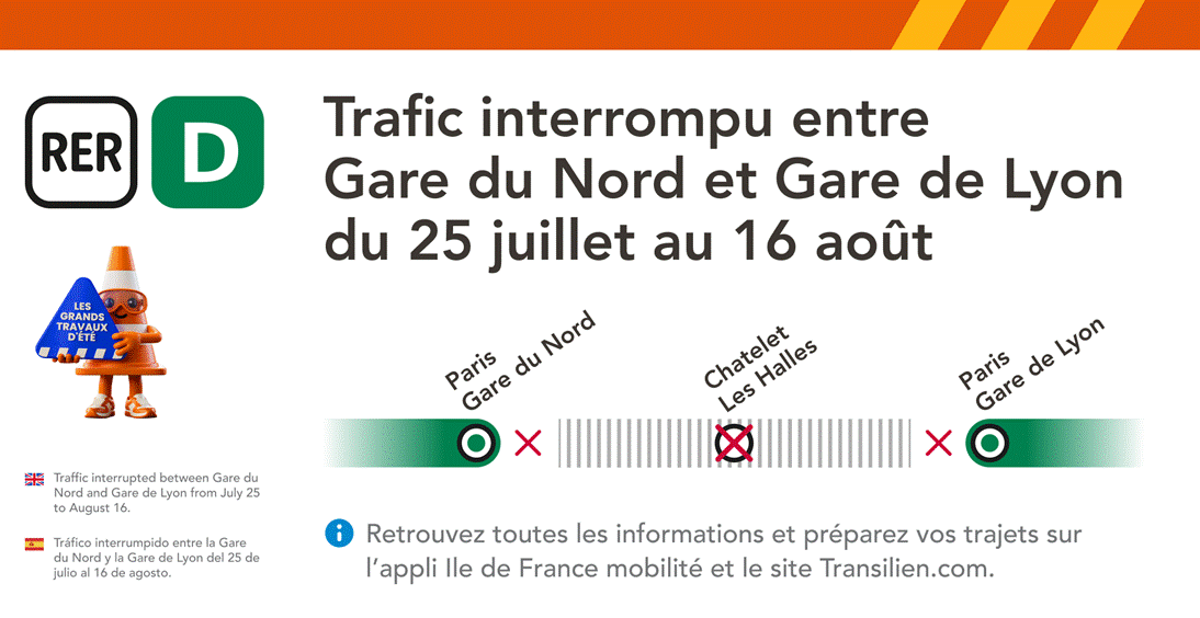 RERD_SNCF's tweet photo. 🚧#InfoTrafic #Travaux #RER D🚧
🗓️ Du samedi 25 juillet au dimanche 16 août 2026
❌ Trafic interrompu entre #Gare du Nord et #Paris Gare de Lyon dans les deux sens de circulation. https://t.co/ZQNyj3JtaQ
