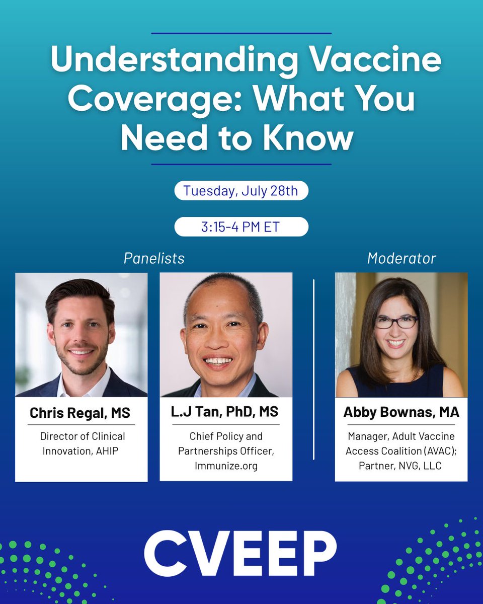 CVEEPSocial's tweet photo. Join us on 7/28 at 3:15 PM ET for a webinar on vaccine coverage with Chris Regal of @AHIPCoverage, L.J Tan of @Immunizeorg, and Abby Bownas of @AVACNow (moderator). Don't miss the discussion on vaccine access, recommendations, and coverage. Register: https://t.co/9N6nJqQ7ZL https://t.co/sdw0y49jdZ