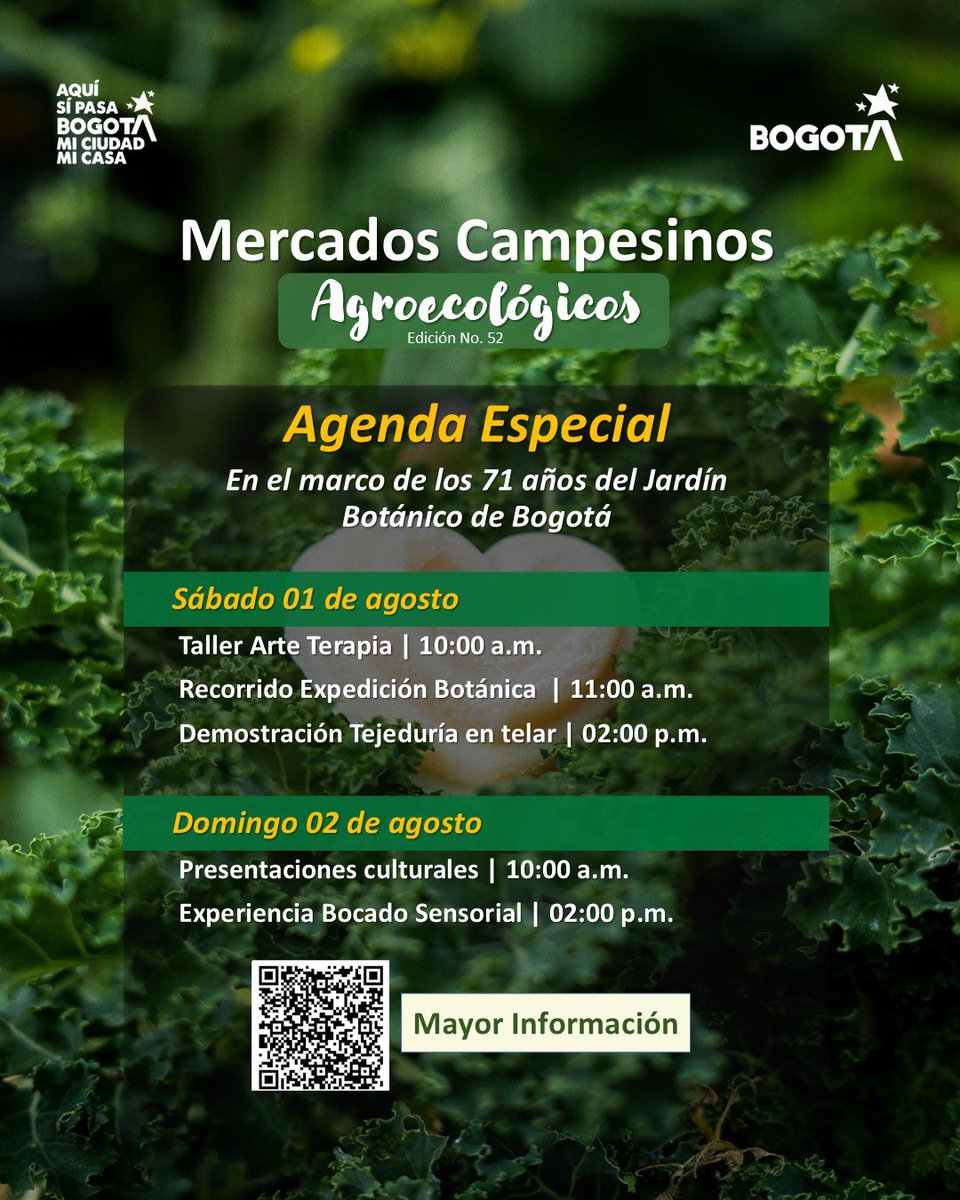 JBotanicoBogota's tweet photo. 🌿 ¡Vuelven los Mercados Campesinos Agroecológicos! 

Celebra los 71 años del Jardín Botánico de Bogotá con productos frescos, talleres, cultura, gastrobotánica y experiencias para toda la familia. 💚

#MercadosCampesinosAgroecológicos #BogotáMiCiudadMiCasa #ConsumoLocal https://t.co/JTNTenuC7H