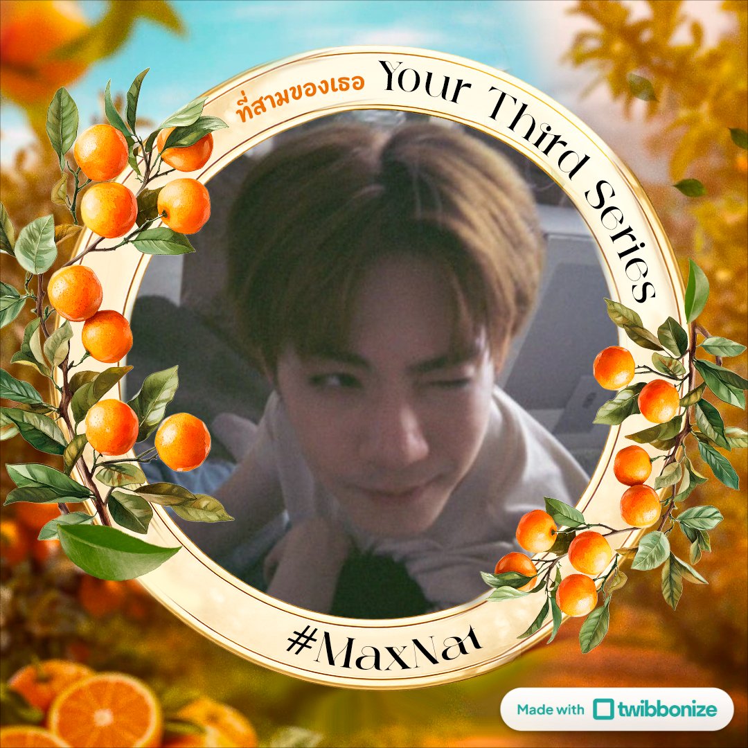 majjycal's tweet photo. oomfs my friend (@mintcobie) made this beautiful frame for us to use in support of Your Third

🔗: https://t.co/N8TDMlFOo8

ps: crop your photo a little so the website's logo doesn't show

#YourThirdSeries
#MaxNat
#ที่สามของเธอEP1 https://t.co/7KRVF6cAdT