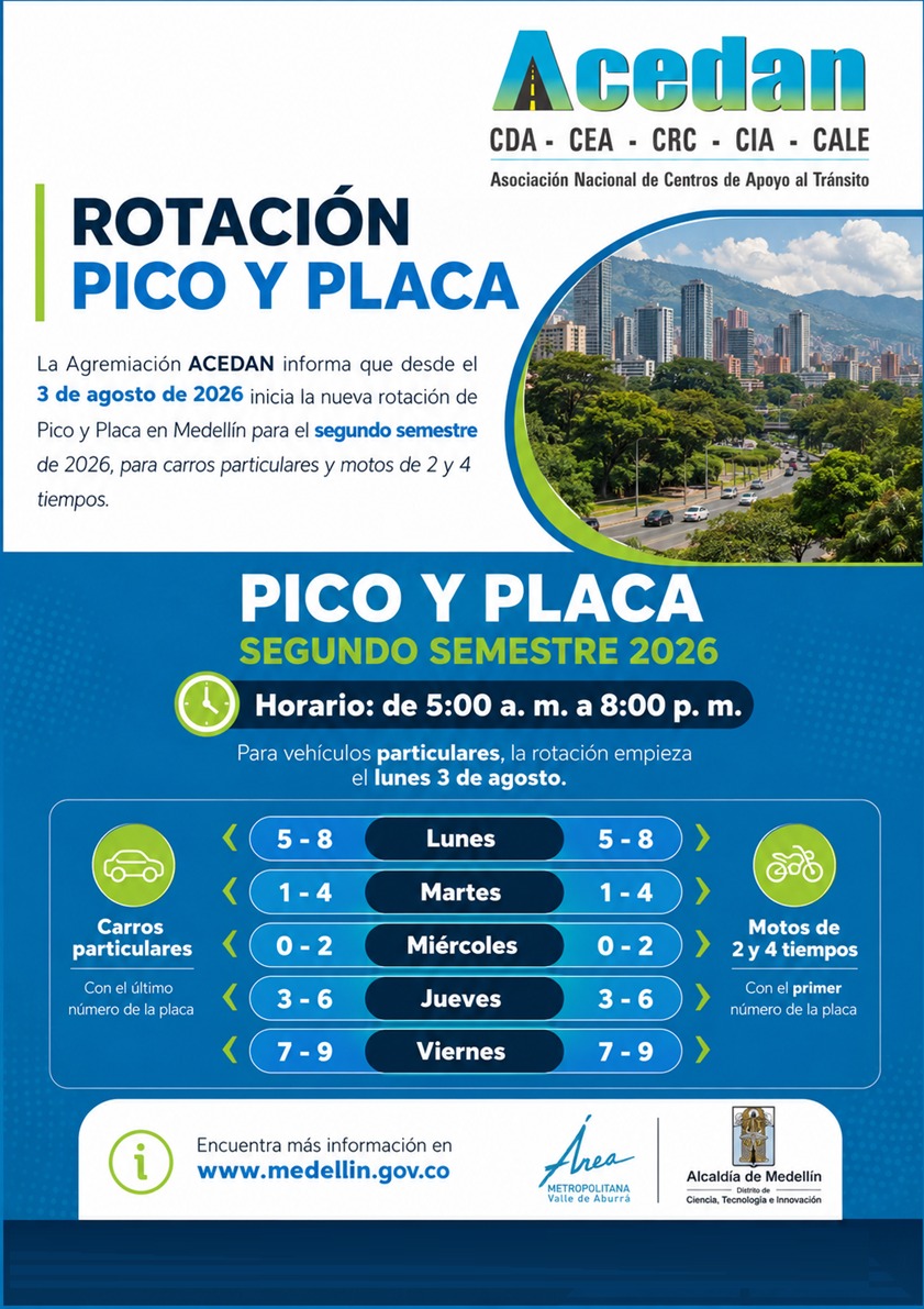 ACEDANColombia's tweet photo. @ACEDAN informa que desde el día 03 de agosto inicia la nueva rotación de Pico y Placa en Medellín para el segundo semestre de 2026. https://t.co/u7ePBpod3K