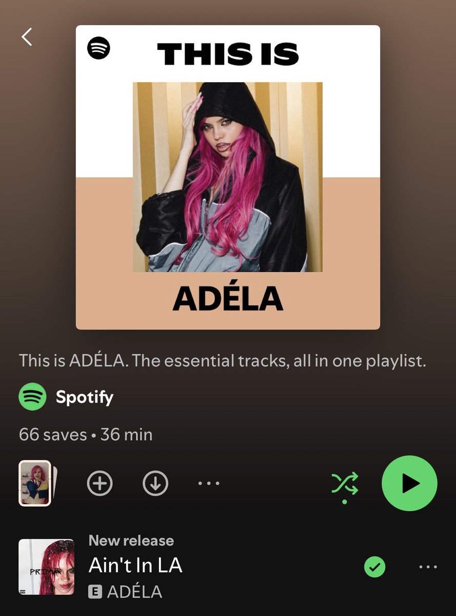AdelaAccess's tweet photo. ADÉLA now has her very own essentials playlist on Spotify “This Is ADÉLA”

— “Ain’t In LA” is #1 on the playlist . https://t.co/kkR2C4YDDa