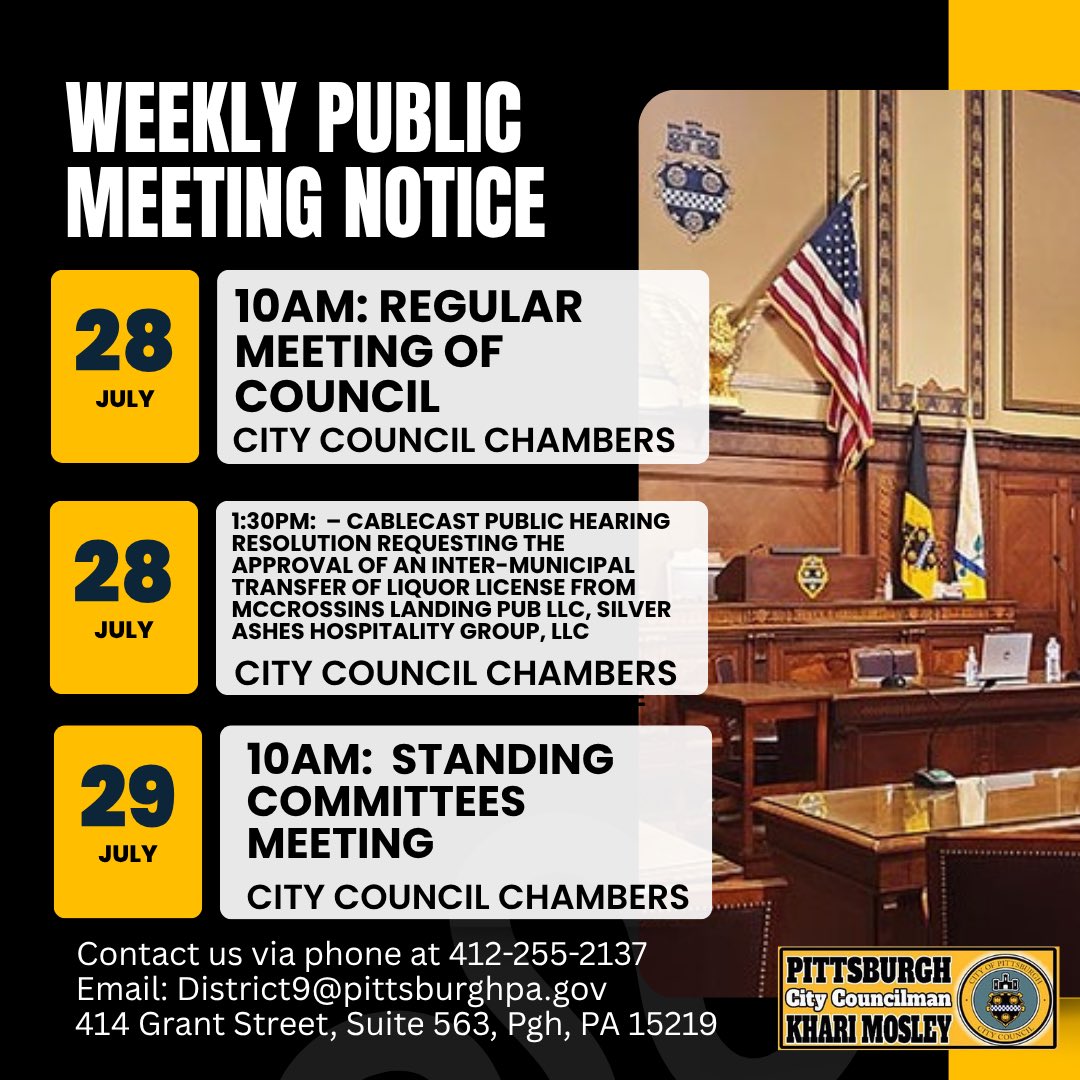 CouncilorMosley's tweet photo. The following meetings of Council and Committees are scheduled for the week beginning Mon 7/27/2026:
- Tues 7/28 10AM – REGULAR MTG OF COUNCIL
- Tues 7/28 1:30 PM – CABLECAST PUBLIC HEARING - Resolution 2026-0606
- Weds 7/29, 10AM – STANDING COMMITTEES MTG
#District9PGH https://t.co/7pTAhgDeNf