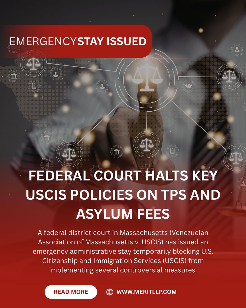 Meritlaw_llp's tweet photo. Emergency Stay Issued: Federal Court Halts Key USCIS Policies on TPS and Asylum Fees

A federal district court in Massachusetts (Venezuelan Association of Massachusetts v. USCIS) has issued an emergency administrative stay temporarily blocking U.S. Citizenship and Immigration Services (USCIS) from implementing several controversial measures.

Key points of the court's ruling:

Preservation of TPS Work Authorization: The court has stayed retroactive enforcement of EAD expiration deadlines. Previously extended EADs for TPS holders remain valid, preventing an immediate loss of work authorization.

Protection for Asylum Seekers: USCIS is temporarily barred from rejecting asylum applications, canceling employment authorization, or starting removal proceedings against individuals who fail to pay the Annual Asylum Fee (AAF).

The following directives remain unchanged:

USCIS may continue to charge and collect the Annual Asylum Fee.

USCIS is not required to meet the prior 30-day processing deadline for initial asylum-based employment authorization applications.

⏱️ Timeline: This temporary administrative stay is effective while the court reviews a broader motion to stay agency action under 5 U.S.C. §705. A ruling is expected by August 5, 2026.

#ImmigrationLaw #USCIS #TPS #Asylum #EmploymentAuthorization #WorkPermits #LegalUpdates #USImmigration

E-mail: info@meritllp.com

Website https://t.co/cFMboZssDo

Phone Number: +1(973)3176056