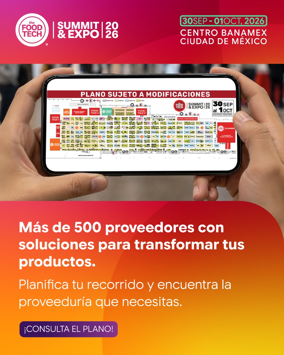 ElFoodTech's tweet photo. 🔴 THE FOOD TECH® | SUMMIT & EXPO 2026
🗺️🔎 Encuentra a todos los proveedores en un solo lugar, y descubre todo lo que necesitas para desarrollar tus productos.
🔗 Conoce nuestro plano y regístrate para asistir sin costo 👉 https://t.co/mAkpq3hmDs
#thefoodtech #TFTEXPO26 https://t.co/q6JABB6MXL