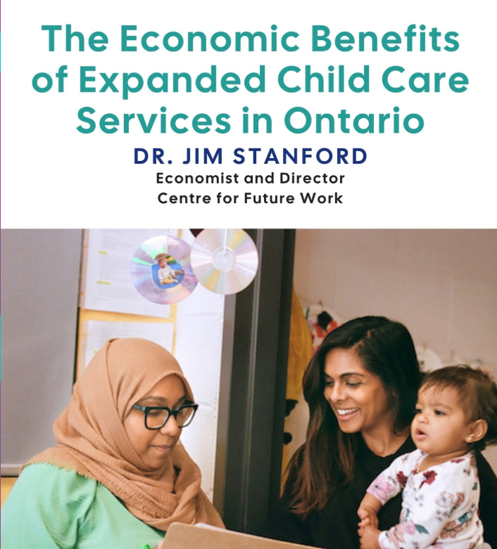JimboStanford's tweet photo. I partnered with the Ont Coalition for Better Child Care and the Assoc of Early Childhood Educators on  a new study on the economic benefits being harvested by Ont from the new $10-a-day national child care program: https://t.co/m52oCjfzV0. More jobs, more GDP, more govt rev. /2 https://t.co/BtZ00U0x6b