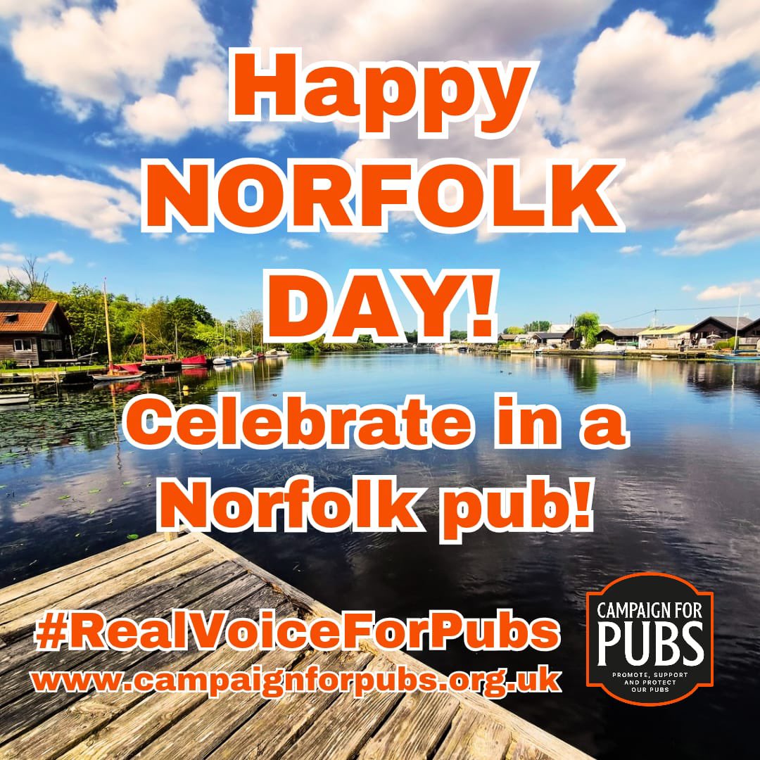 CampaignforPubs's tweet photo. Happy #NorfolkDay to everyone in & from #Norfolk!
Celebrate in Norfolk #pub this evening! ๐ป
#pubs #SupportPubs #SupportOurPubs https://t.co/PHLPcHvB7v