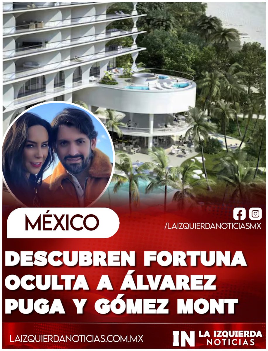 IzqNoticiasMx's tweet photo. SE RÍEN DE LA JUSTICIA|| Una investigación de EL PAÍS revela que,  Víctor Álvarez Puga e Inés Gómez Mont mantuvieron oculto durante tres años un apartamento de lujo en Miami valorado en cinco millones de dólares que en moneda nacional asciende 97 millones de pesos.  Según la investigación del diario, el matrimonio Álvarez Puga- Gómez Mont, fue de los primeros clientes en adquirir una propiedad en el exclusivo condominio, acorde con el estilo de vida que quería darse la pareja, entre los más ricos de los ricos. Para la Fiscalía de México, gran parte de su fortuna procede de un desvío de 3.000 millones de pesos (unos 56 millones de dólares) de la Secretaría de Gobernación en 2016, durante el sexenio de Enrique Peña Nieto