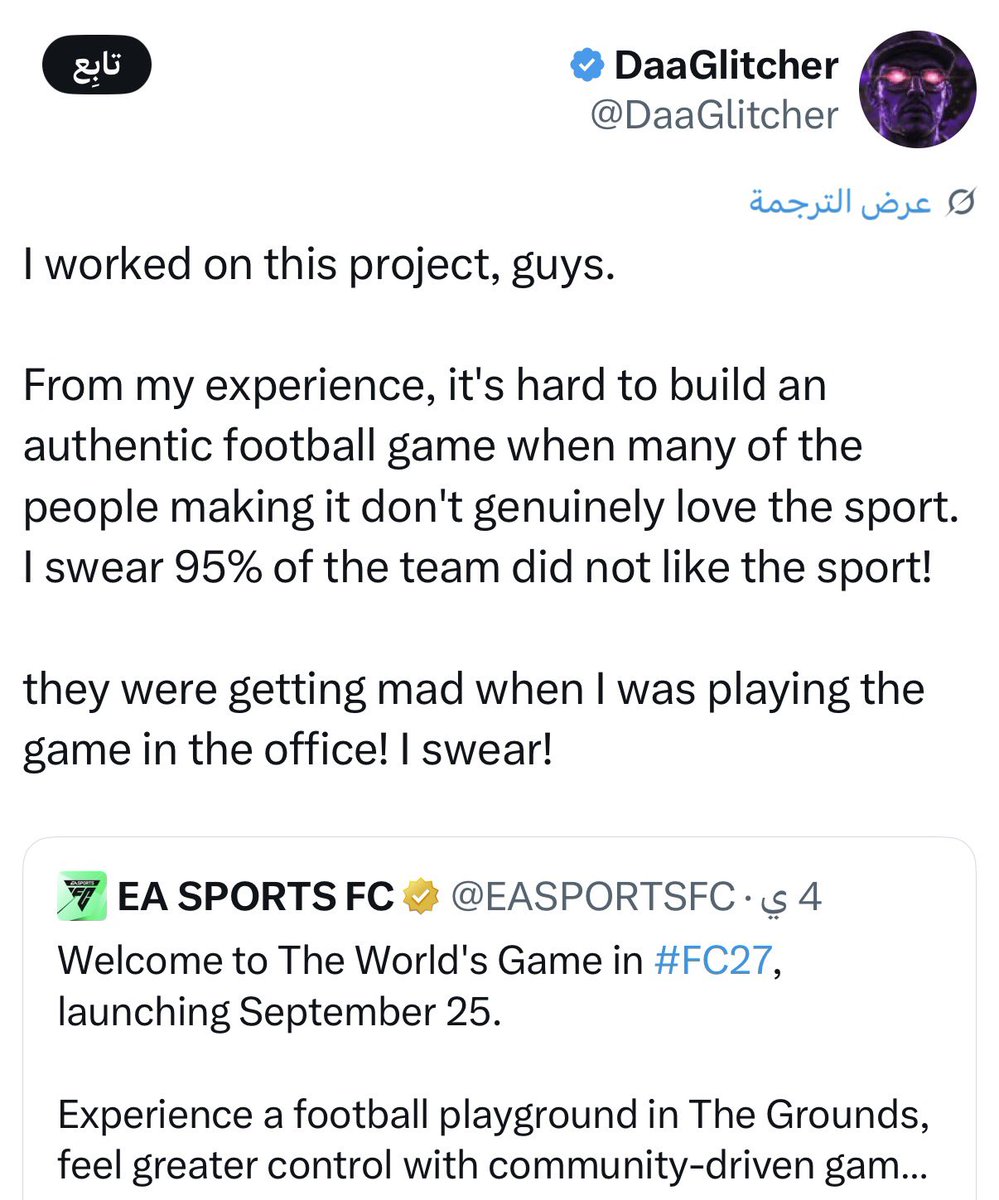 sckiler's tweet photo. 🚨— موظف سابق في EA يخرج عن صمته الآن 🤯

— اقتبس إعلان EA عن طور العالم المفتوح "THE GROUND" وقال : 

• "من تجربتي، من الصعب بناء لعبة كرة قدم أصيلة، عندما لا يحب الكثير من الأشخاص الذين يصنعونها الرياضة بصدق !"

• "أقسم أن 95% من الفريق لم يحبوا الرياضة !"

• "كانوا يغضبون عندما كنت ألعب اللعبة في المكتب! أقسم!"

رأيكم 🤔 ..
