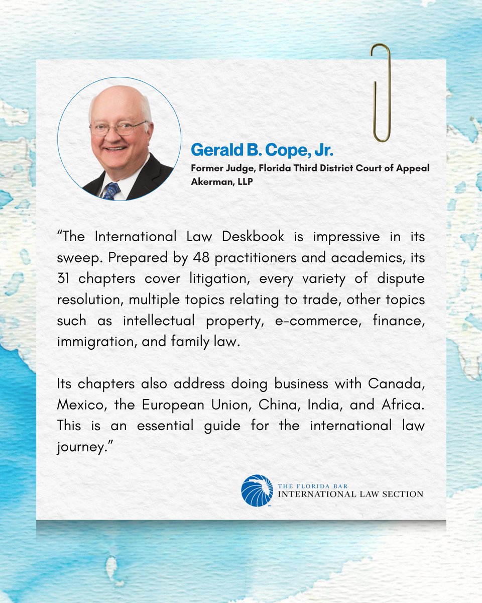 flabar_ils's tweet photo. “An essential guide for the international law journey.” Judge Gerald B. Cope, Jr. praises the ILS Deskbook as a comprehensive resource covering litigation, trade, IP, finance, immigration, family law, and more. 

Explore it here: https://t.co/uGjRWfr8N4 https://t.co/mCc1UNNMGY
