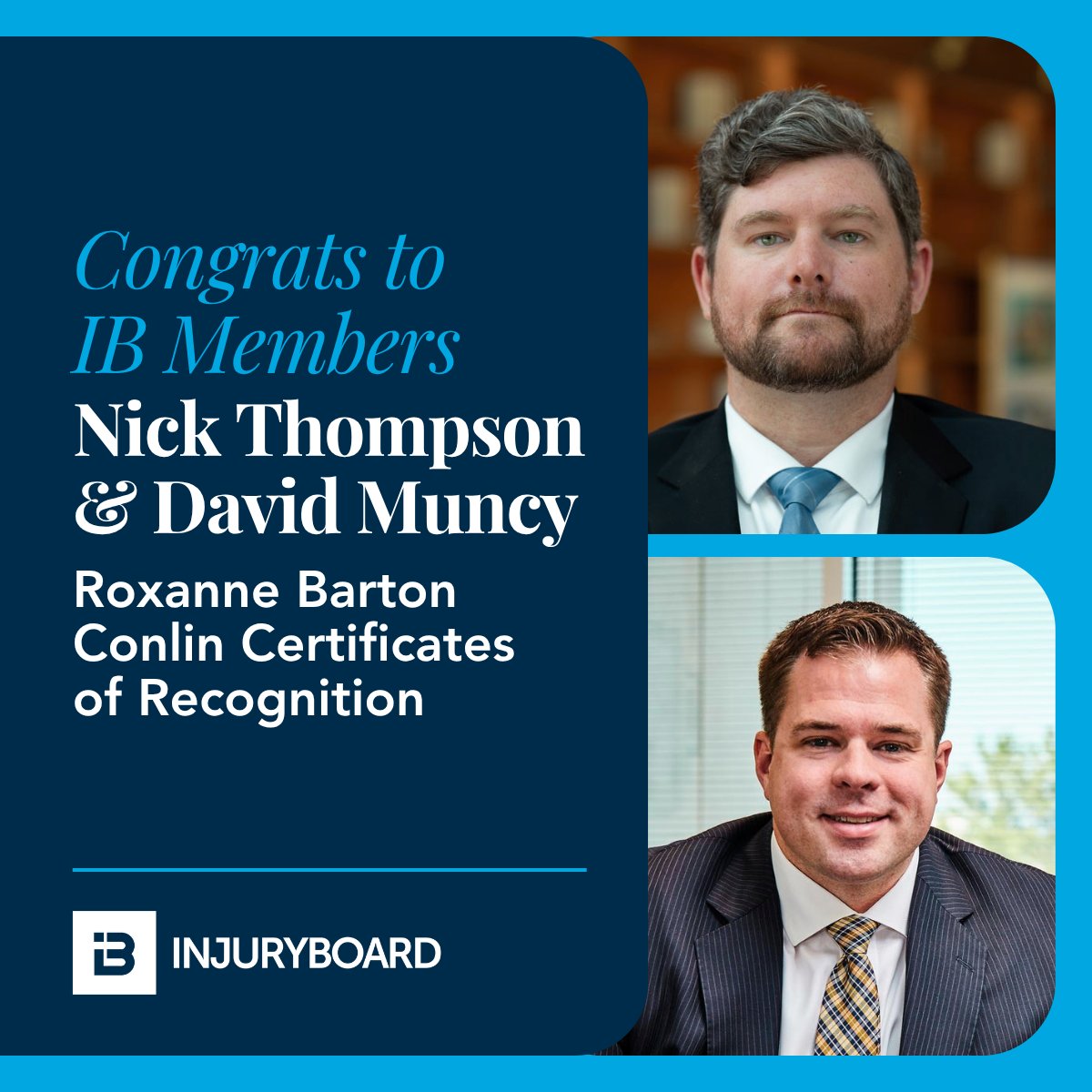 injuryboard's tweet photo. Congratulations to David Muncy of @PlaxenAdler and Nick Thompson of @Tadthomaslaw on receiving Roxanne Barton Conlin Certificates of Recognition! Their exemplary service and dedication to AAJ have truly made a meaningful impact. 💙

#AAJAwards #AAJ #TrialLawyers https://t.co/4K9jAab72V