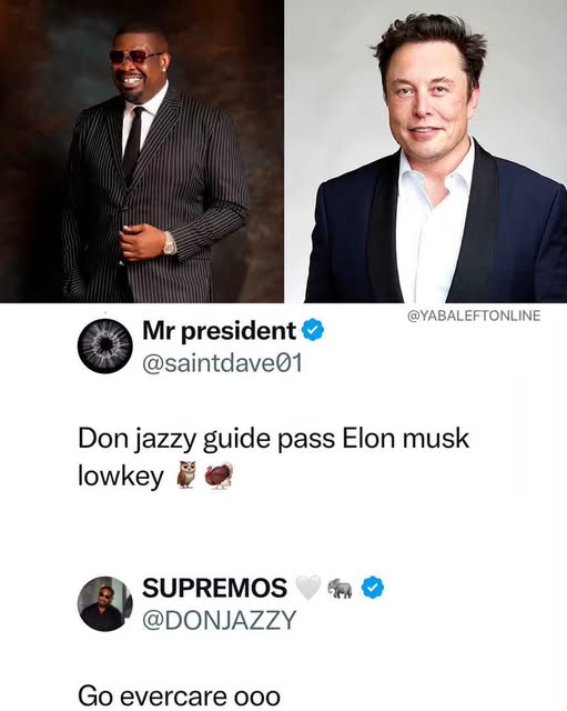 yabaleftonline's tweet photo. Don Jazzy jokingly refers a follower to a hospital for claiming he's richer than Elon Musk. https://t.co/ghjVhSQDw7