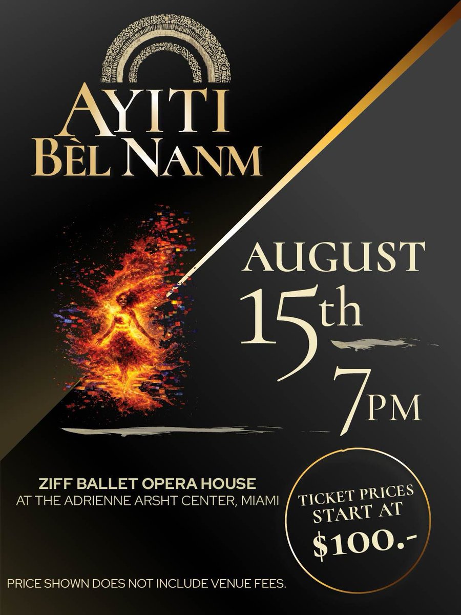 TICKETmaghaiti's tweet photo. RESENTING: The Sonic Architects of AYITI BEL NANM - ##jaëlauguste 
What gives life to movement?
Rhythm.
For Ayiti Bèl Nanm, Jaël Auguste created the folk and percussive universe that carries the production's four elements—earth, water, fire, and air.
Working hand in hand with the choreographer, his music becomes the heartbeat of the journey.
✨ The rhythm of the elements.
✨ The pulse of our roots.
✨ The sound of Haiti's soul.
🎟 Tickets: https://t.co/lmV5wiJo3f
#AyitiBelNanm #ABN #15Aout2026 #ZiffOperaHouse #MiamiEvents #ProductionBELAYITI #NouSeAyitiBèlNanm #ArtsAndCulture See less