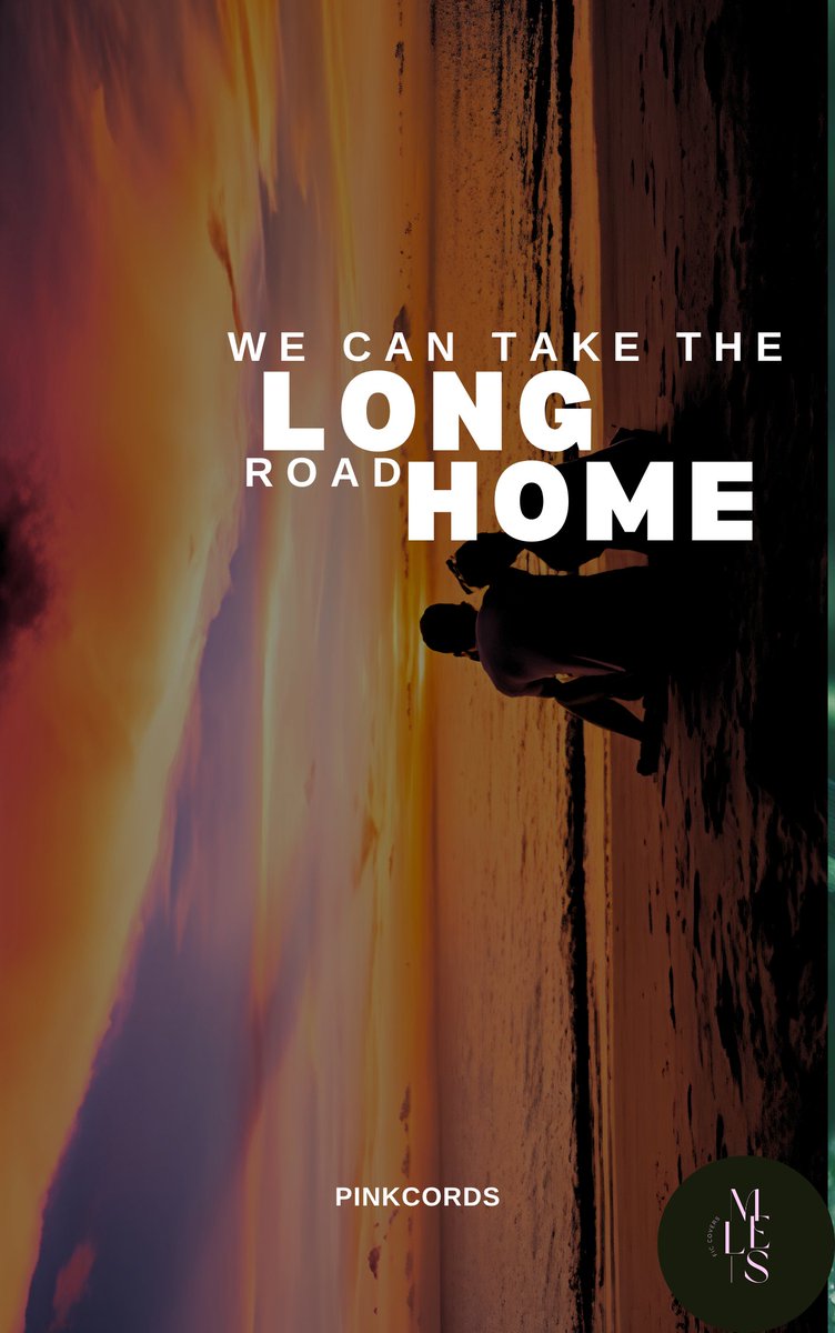 melsffbc's tweet photo. Epub covers for: we can take the long road home by pinkcords

Fic:https://t.co/EXV9h4Puy8

Tumblr post: https://t.co/08otXEK8Pn https://t.co/2Yom7LKvpu