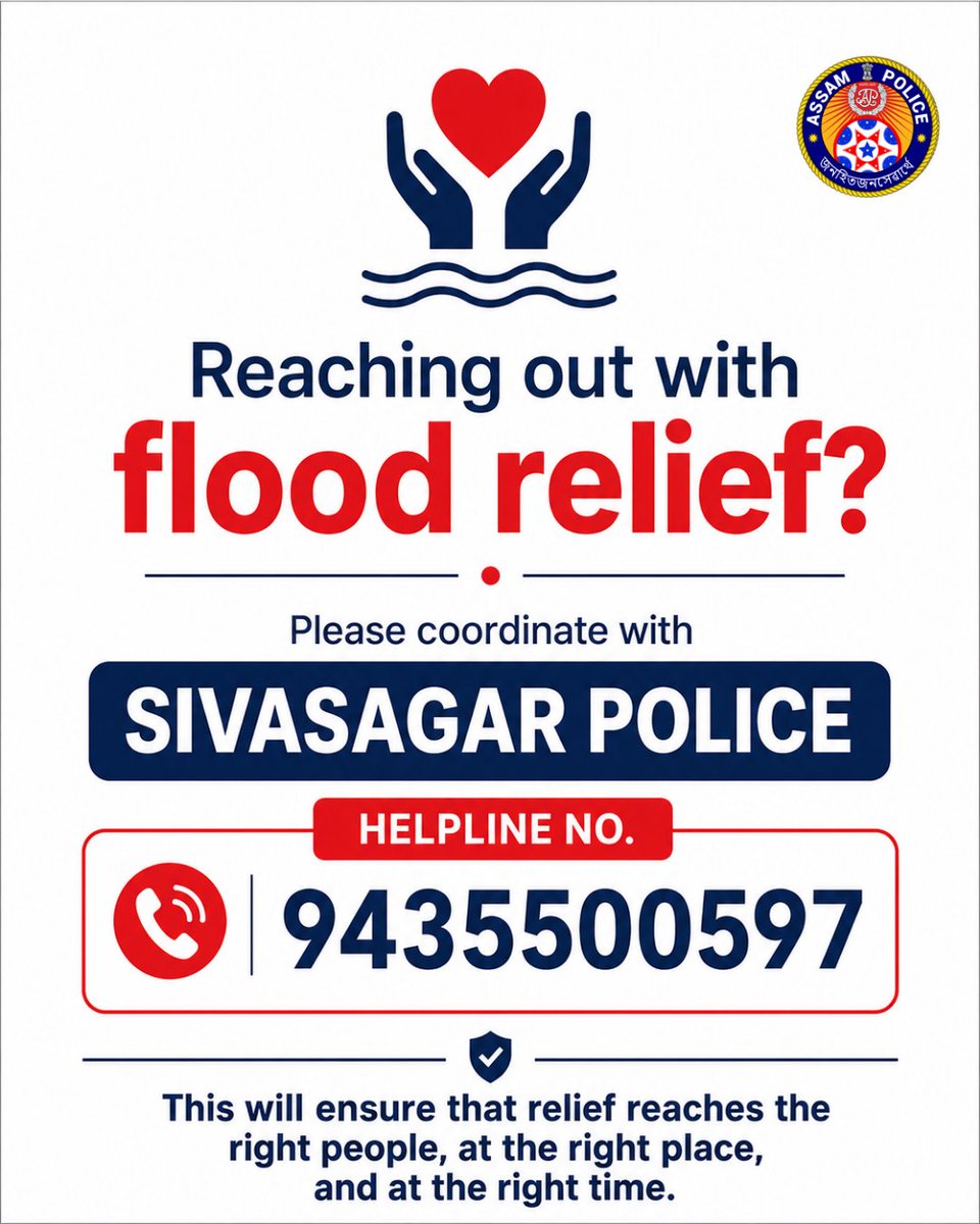 assampolice's tweet photo. Reaching out with flood relief in Sivasagar?

All organisations and individuals extending support are requested to inform @SivasagarPol at 9435500597

This will help us provide the necessary support and assistance, ensuring relief reaches the right people, at the right place and at the right time.