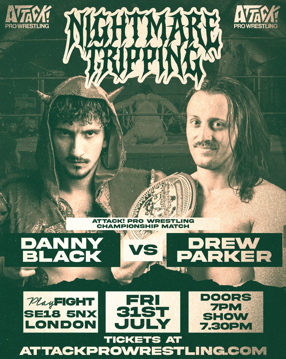 ATTACKWrestling's tweet photo. 😱THIS FRIDAY😱

We’re bringing a HUGE card for one of our FINAL London shows of the year!

Featuring:
Drew Parker vs Danny Black 
Gatlin vs Crowley
Mambo vs Zero
&amp; much more

Don’t miss your chance to see the world of ATTACK! IN LONDON

Final tickets 🎟️👇
https://t.co/PhZtaPNdmK https://t.co/sak2spr1vV