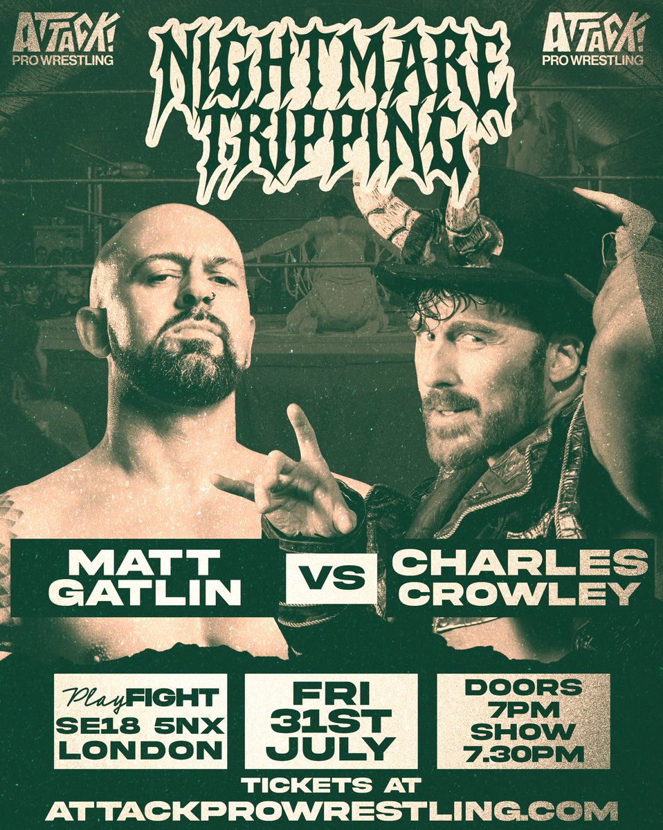 ATTACKWrestling's tweet photo. 😱THIS FRIDAY😱

We’re bringing a HUGE card for one of our FINAL London shows of the year!

Featuring:
Drew Parker vs Danny Black 
Gatlin vs Crowley
Mambo vs Zero
&amp; much more

Don’t miss your chance to see the world of ATTACK! IN LONDON

Final tickets 🎟️👇
https://t.co/PhZtaPNdmK https://t.co/sak2spr1vV