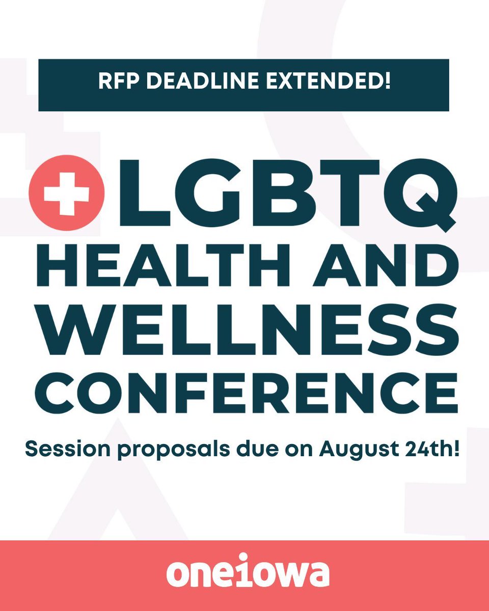 OneIowa's tweet photo. We are extending the deadline for session proposals for our LGBTQ+ Health and Wellness Conference to Monday, August 24th! This extension gives providers and healthcare professionals additional time to submit their session proposals. Visit our page here: https://t.co/SDiPYqgrpC. https://t.co/ZawQ3xmZoO
