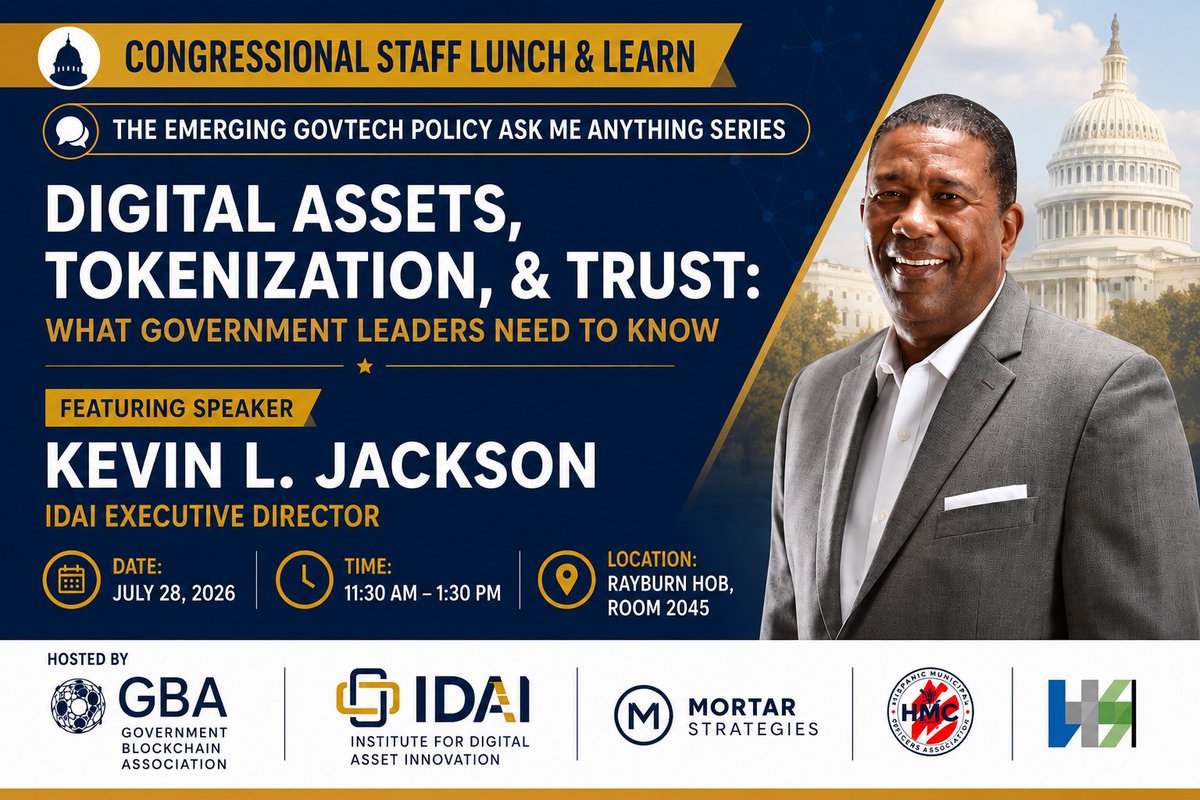 SakoraMedia's tweet photo. ⏰ Just one day away! Take your chance to explore the growing role of digital assets in government.

Discover how tokenization and blockchain technologies are influencing policy, improving accountability, and modernizing public-sector operations.

Hear from @Kevin_Jackson, Executive Director of the Institute for Digital Asset Innovation (@IDAI_Global), at the Emerging GovTech Policy “Ask Me Anything” Series. Connect with experts and gain actionable insights that can help shape the future of trusted digital innovation.

🎟️ Digital Assets, Tokenization & Trust: What Government Leaders Need to Know 

🗓️ July 28, 2026 
📍 Rayburn HOB | Room 2045 | Washington, DC 
🕧 11:30 AM - 1:30 PM 

Hosted by the Government Blockchain Association (GBA)

👉 Secure your spot now: https://t.co/gLbizSnQNM

#IDAI #GBA