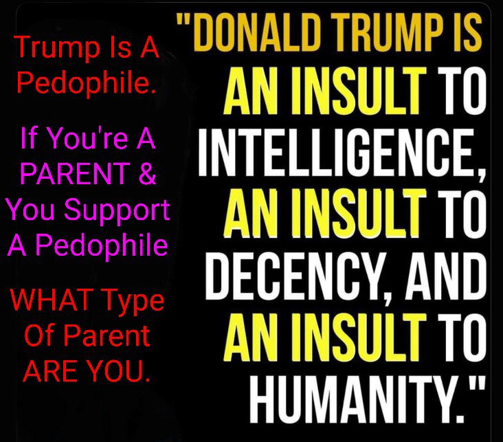 MrSpiritsRaven's tweet photo. Anybody who is a Parent & Has CHILDREN YOU'RE Responsible FOR, HOW CAN YOU SUPPORT a #Pedophile #Rapist #ChildMolester #SexTrafficker Of #Children & a #SexualPredator. https://t.co/OOGpuZ4pI6