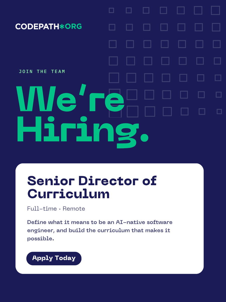 codepath's tweet photo. We're hiring a Senior Director of Curriculum to define what it means to be an AI-native software engineer.

Own our entire curriculum portfolio; AI-native engineering, cybersecurity, interview prep, web dev, and then scale it.

If you've built technical curriculum that thousands of learners actually use and you're energized by AI-first course design, let's talk.

Apply: https://t.co/srUTTXUD2v