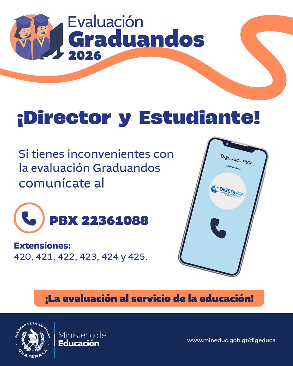 MineducGT's tweet photo. ¡Director y estudiante!

Si tienes inconvenientes con la evaluación Graduandos, comunícate al PBX 2236-1088, extensiones 420 a la 425.
Más información en: https://t.co/8LK6jerROq 
¡La evaluación al servicio de la educación!
 #EvaluaciónGraduandos2026 https://t.co/NgFZTsOOk2