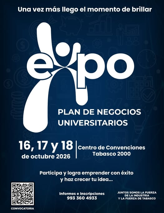 SETabasco's tweet photo. 🚀 ¡Impulsa tu idea de negocio!

@CANACINTRA_Tab invita a estudiantes y egresados a participar en la Expo Plan de Negocios Universitarios 2026.

📅 16 al 18 de octubre
📍 Centro de Convenciones Tabasco 2000
📲 Informes: 993 360 4933
💡 ¡Convierte tu idea en un proyecto real! https://t.co/HYS9Uwhyqe