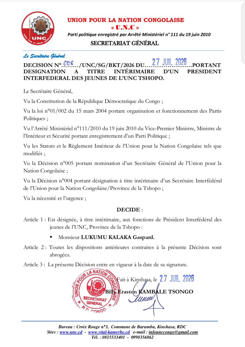 uncrdc's tweet photo. Décision du Secrétaire Général, portant désignation à titre intérimaire d'un Président des jeunes de l'UNC Tshopo.
Monsieur Gaspard LUKUMU KALAKA est désigné Pdt Jeunes de l'Interfédération sus évoquée. https://t.co/2oRbSvKjvx