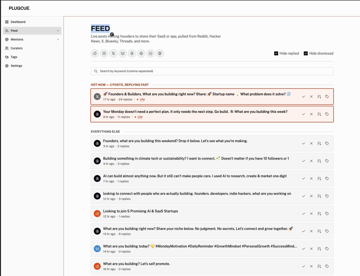 sidneycur's tweet photo. Every "what are you building?" thread is a 6-hour window before it's dead.

PlugCue watches Reddit, HN, X, and Bluesky for you and surfaces the real invites — not the reply-spam. https://t.co/9DLLmqiPSn