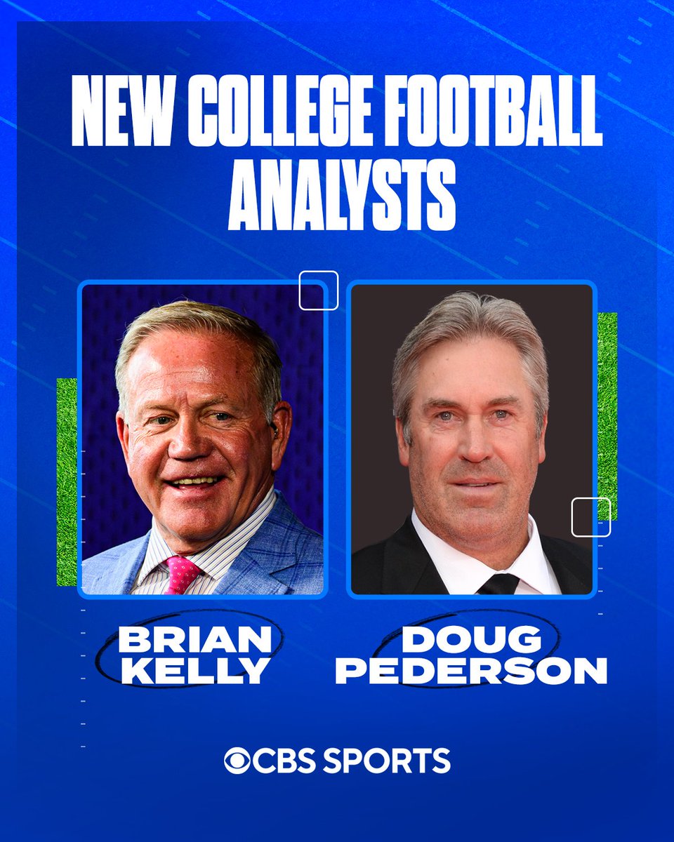 CBSSportsGang's tweet photo. 🚨CBS Sports adds Brian Kelly and Doug Pederson as college football analysts for 2026.

Kelly to serve as analyst on select games, as studio analyst on "Inside College Football" on Tuesdays, and contribute to CBS Sports HQ.

Pederson to call select games on CBS Sports Network. https://t.co/h2gl4Jm4FA