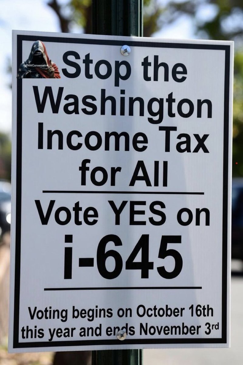PNWConservative's tweet photo. It’s never too early to keep the message going. 

Vote YES on I-645 to REPEAL the Income Tax for All. https://t.co/WtOq9LVK1H