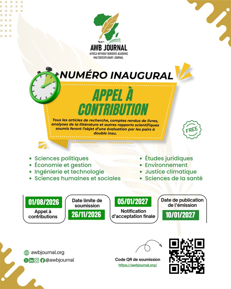 awbjournal's tweet photo. 📢 Appel à contributions | AWB Journal
Chercheurs d’Afrique et d’ailleurs, soumettez vos travaux à notre revue internationale, multidisciplinaire et en libre accès diamant.

🔗 Soumission : https://t.co/obkHkxudp8
📖 Directives : https://t.co/ELH6IsTWIq

#AWBJournal https://t.co/QG3smnlmTv