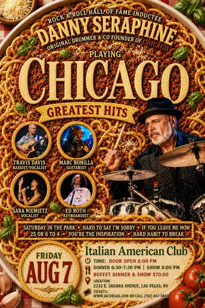 dannyseraphine's tweet photo. 🍝 Danny Seraphine’s Chicago Legacy with extra spaghetti! We had a little fun creating this poster for our upcoming show at the Italian American Club.
See you August 7 in Las Vegas for dinner and an evening of Chicago’s greatest hits with Danny Seraphine and CTA. https://t.co/rX70DGjiZb