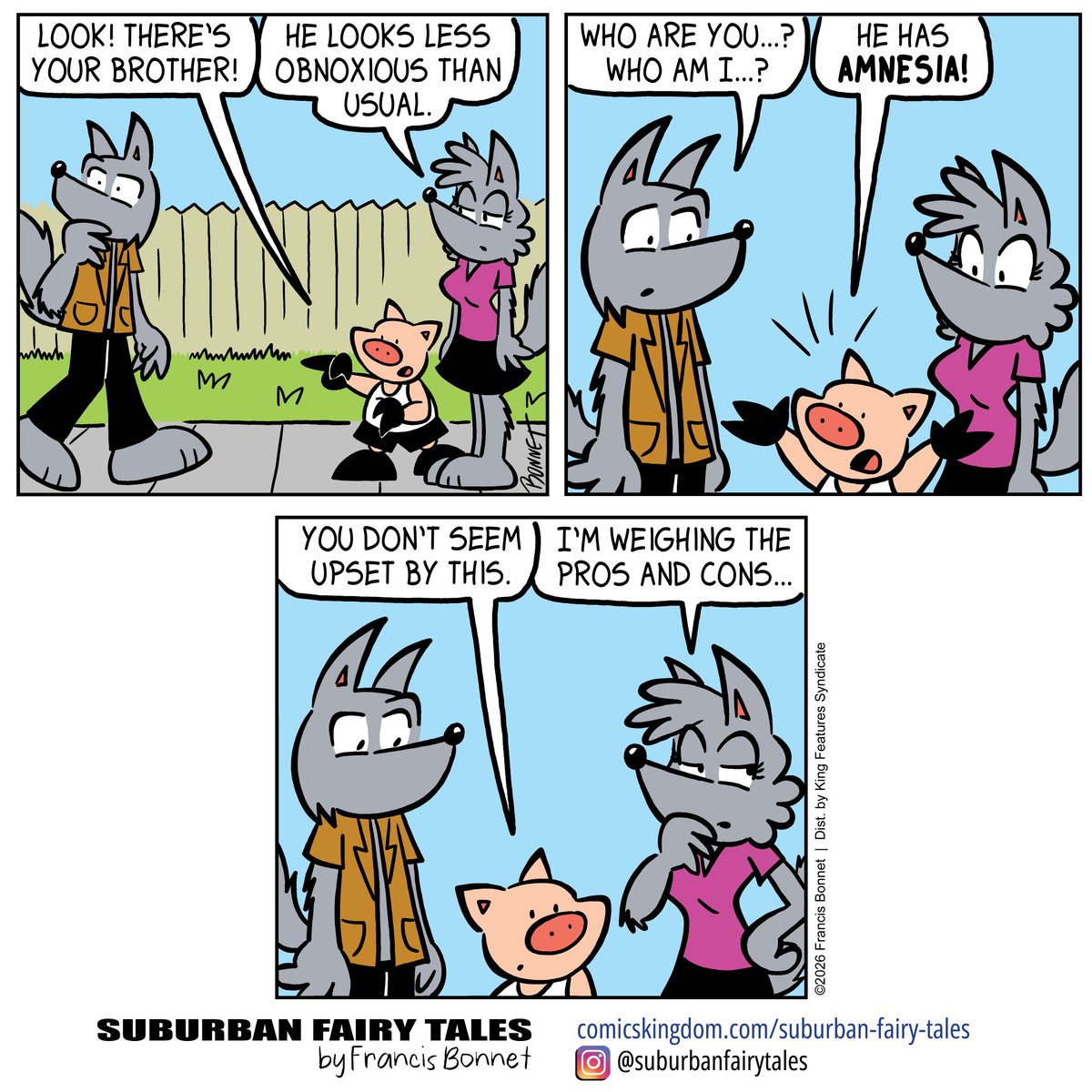 francisbonnet's tweet photo. Wolf is back... But is he really back? What do you think? 🤔
Get early access and my exclusive comics on Comics Kingdom! https://t.co/4f6dh81RoO
#comicstrips #fairytaleretelling #funnycomics #cartoonpig #humor #whoami #amnesia #prosandcons #whoareyou #clueless https://t.co/apIFejAPPj