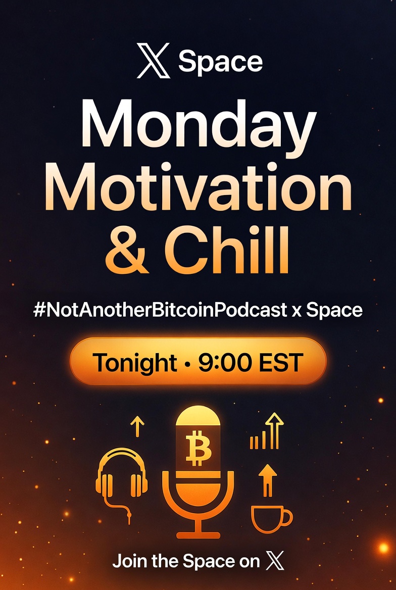 NotAnotherMG's tweet photo. #NotAnotherBitcoinPodcast Monday Motivation &amp; Chill! https://t.co/FIMd2EZ2Ma https://t.co/dD9V6zcGbw