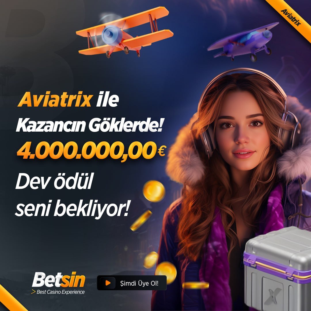 betsinxsosyall's tweet photo. 😊 Aviatrix ile heyecan göklere yükseliyor! 

🕌 4.000.000,00 €’ya varan dev ödül fırsatı seni bekliyor.

🔝 Şansını dene, kazancını katla ve gökyüzünün kazananı ol!

✔ Hemen üye ol, maceraya şimdi başla!

#betsin #denemebonusu https://t.co/6HTaLEWpJy